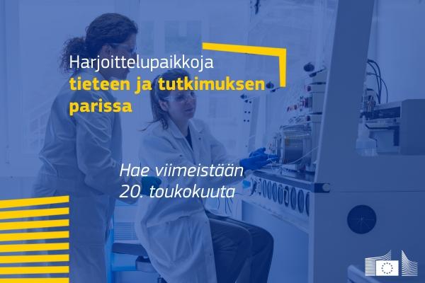 Euroopan komission yhteinen tutkimuskeskus (JRC) hakee harjoittelijoita!